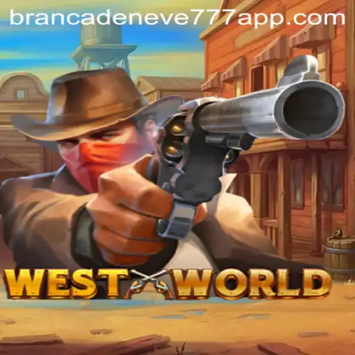 Explorando WestWorld: O Universo Fascinante de BrancaDeneve777